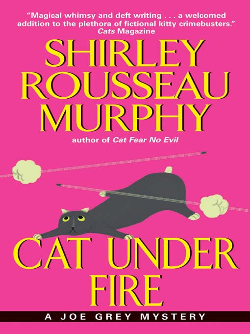 Title details for Cat Under Fire by Shirley Rousseau Murphy - Available